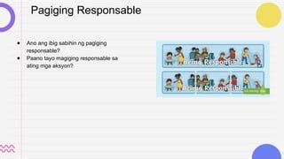 ibig sabihin ng responsable|RESPONSABLE: Tagalog.